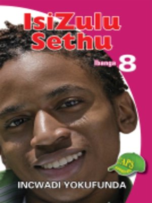 cover image of Isizulu Sethu Grad 8 Reader